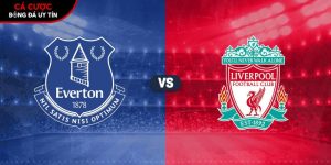 Soi kèo Everton vs Liverpool, 20h ngày 19/4 – Ngoại hạng Anh tại www.babypoule.nl