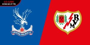 Soi kèo Crystal Palace vs Rayo Vallecano, 2h ngày 28/5 – Conference League tại www.babypoule.nl